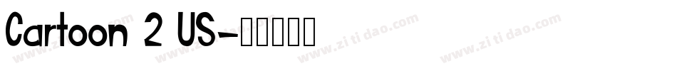 Cartoon 2 US字体转换